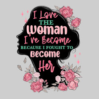 I Love The Woman Ive Become Premium Tee | Teevron