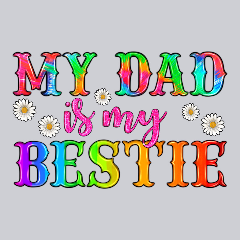 My Dad Is My Bestie Heavyweight Sweatshirt by HRA Design Shop | Teevron