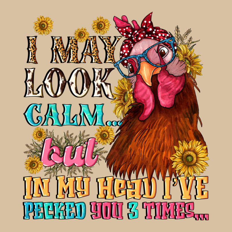 I May Look Calm But In My Head I Pecked You Three Heavyweight Hoodie by NancyCooperArtShop | Teevron