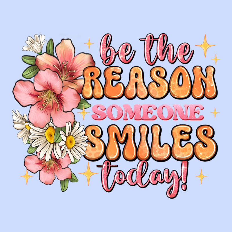 Be The Reason Someone Smiles Today Urban Heavy Tee by JahusDesignShop | Teevron