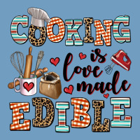 Cooking Is Love Made Edible Urban Heavy Tee | Teevron