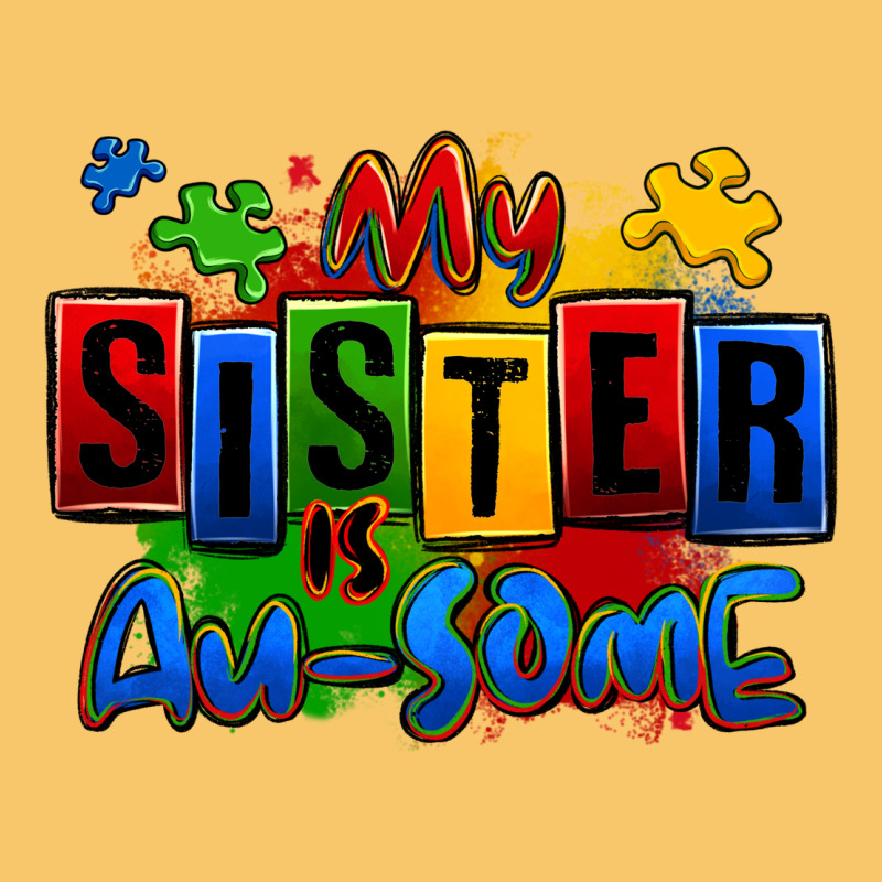 My Sister Is Ausome Autism Vintage Hoodie by Zillion Design Studio | Teevron