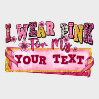 I Wear Pink For My Custom Urban Hoodie | Teevron