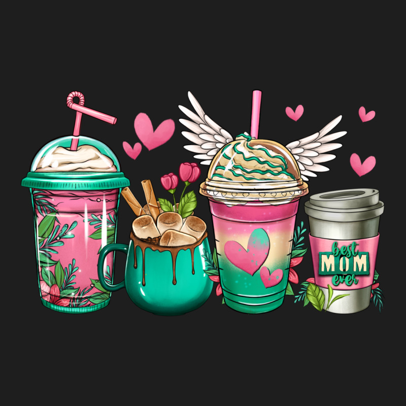 Best Mom Ever Mothers Day Coffee Cups Classic Tee by Jasminsmagicworld | Teevron