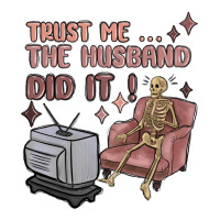trust me the husband did it | Teevron