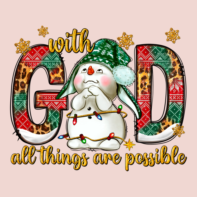 With God All Things Are Possible With Snowman Premium Sweatshirt by NancyCooperArtShop | Teevron