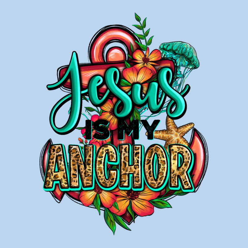 Jesus Is My Anchor Classic Tee by Jasminsmagicworld | Teevron