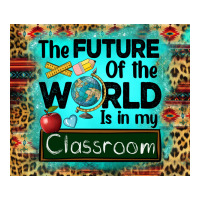 The Future Of The World Is In My Classroom Mousepad Premium Tee | Teevron
