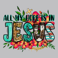 All My Hope Is In Jesus Classic Tee | Teevron