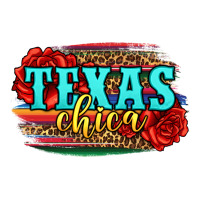 Texas Chica with roses | Teevron