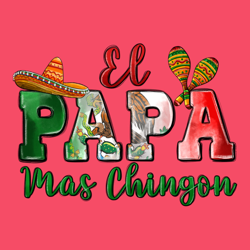 El Papa Mas Chingon Premium Sweatshirt by MaliasSmallBusiness | Teevron