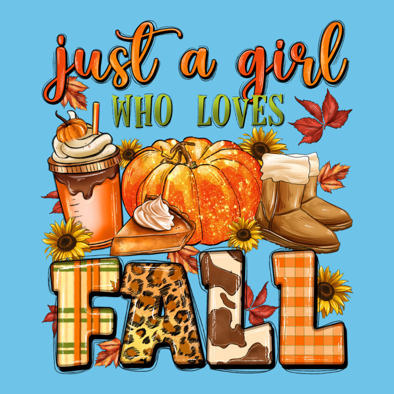 Just A Girl Who Loves Fall Premium Sweatshirt by MaliasSmallBusiness | Teevron