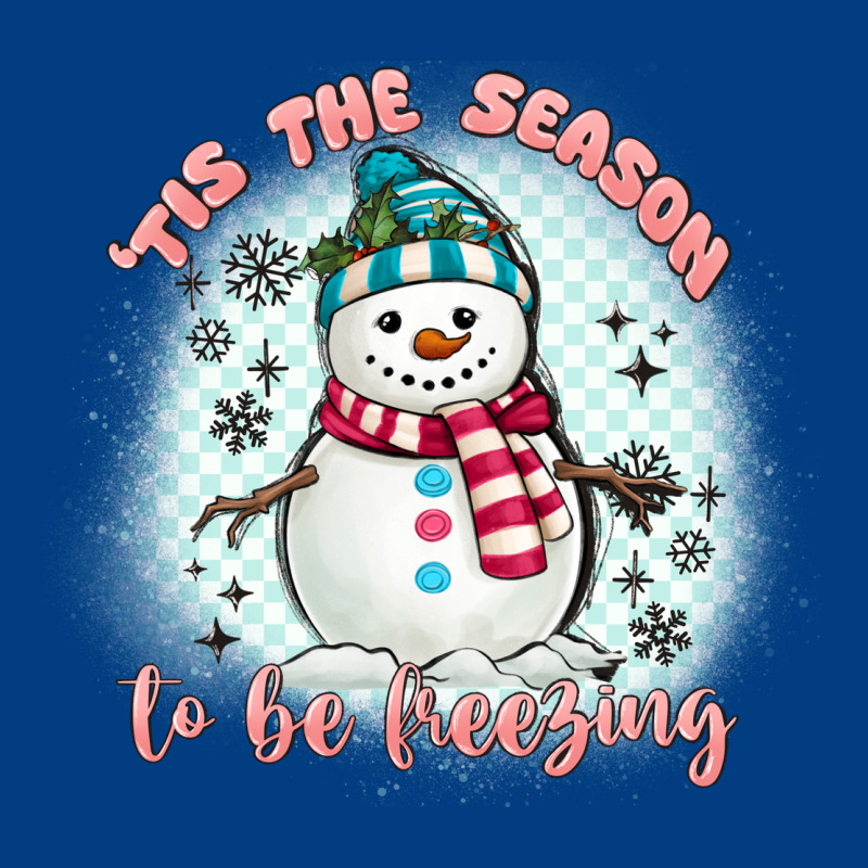 'tis The Season To Be Freezing Premium Sweatshirt by MaliasSmallBusiness | Teevron