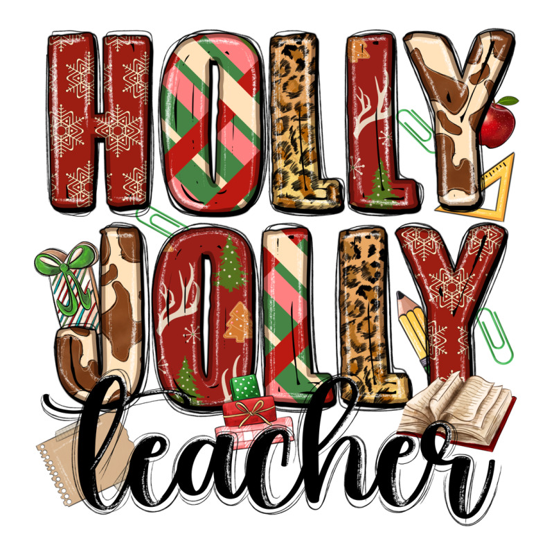 Holly Jolly Teacher Premium Sweatshirt by MaliasSmallBusiness | Teevron