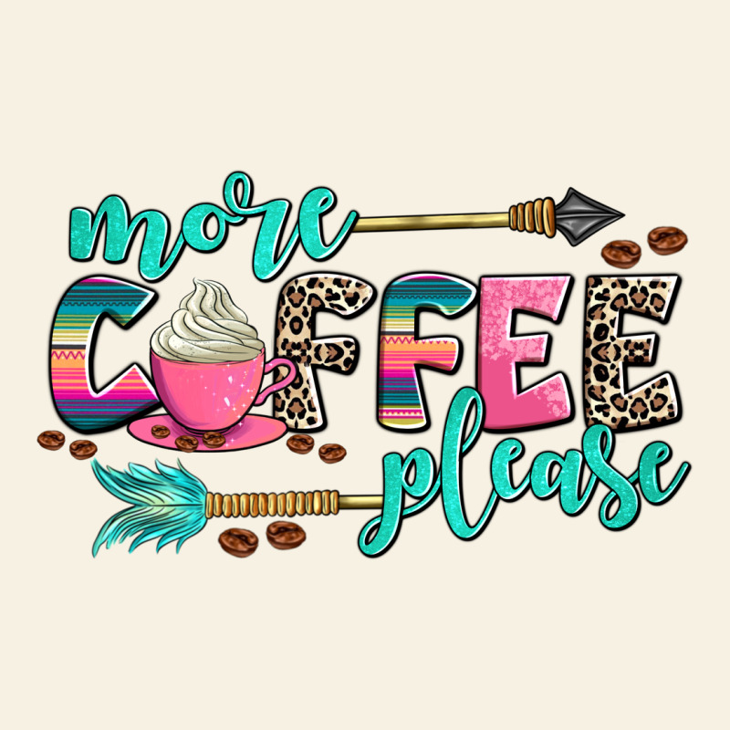 More Coffee Please Vintage Tee by AdoDesignShop | Teevron
