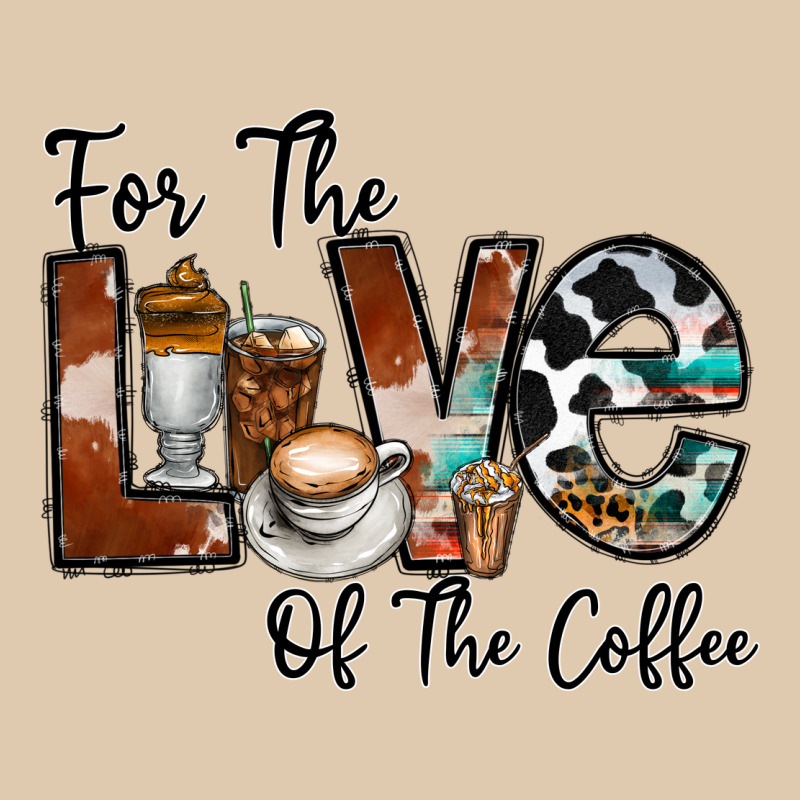 For The Love Of The Coffe Heavyweight Sweatshirt by CowhideDigitalArt | Teevron