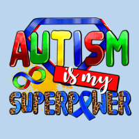 Autism Is My Superpower Classic Tee | Teevron