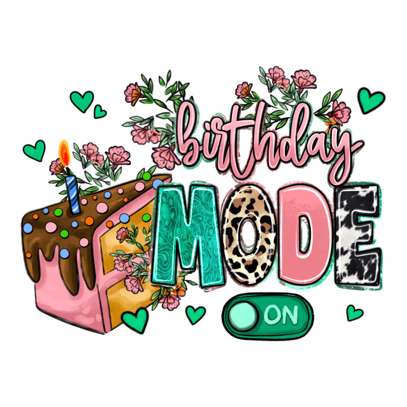 Birthday Mode On Premium Sweatshirt by MaliasSmallBusiness | Teevron