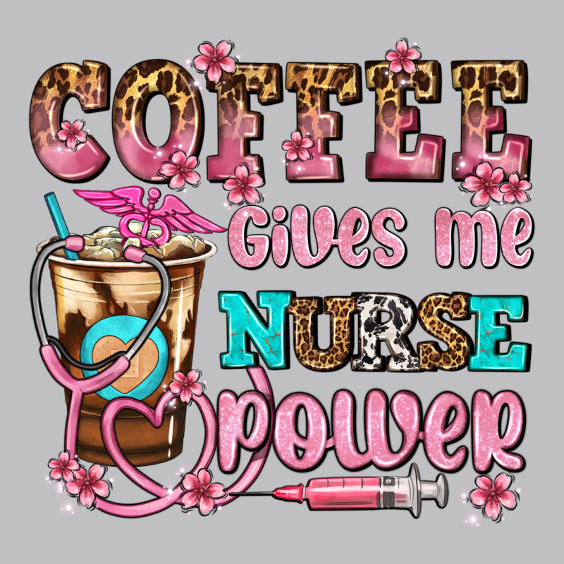 Coffee Gives Me Nurse Power Long Sleeve Tee by AdoDesignShop | Teevron