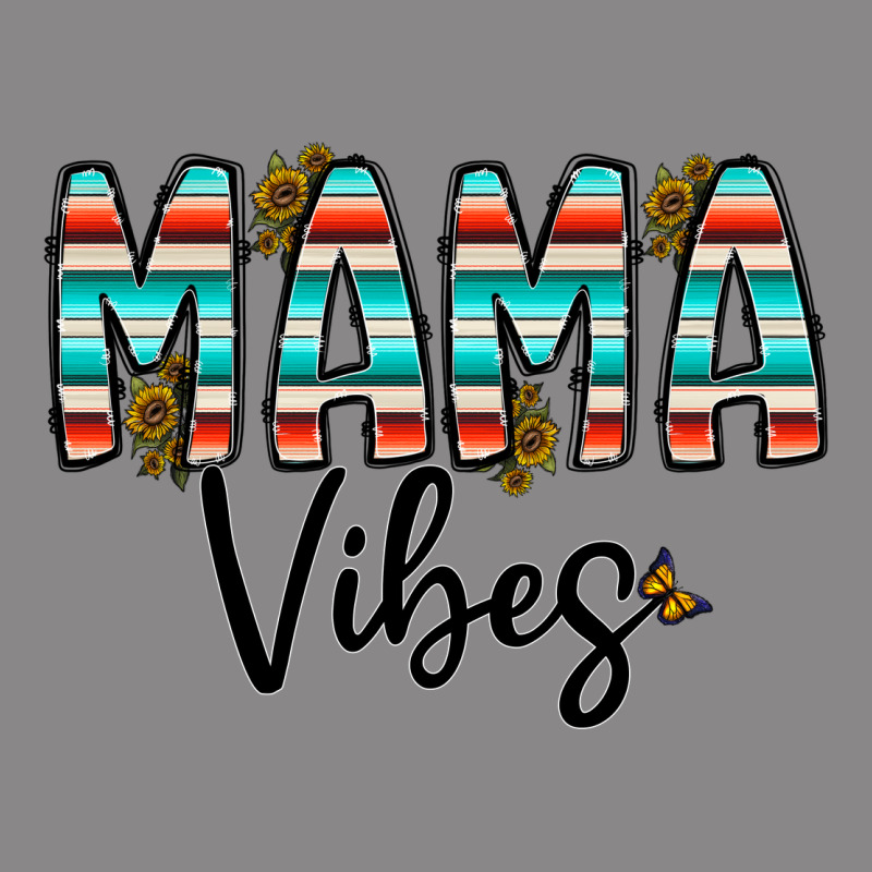 Mama Vibes Vintage Tee by CowhideDigitalArt | Teevron