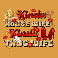 Kinda House Wife Kinda Thug Wife Urban Heavy Tee | Teevron