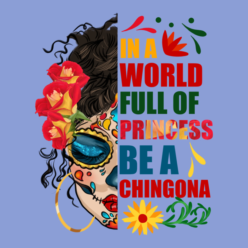 In A World Full Of Princess Be A Chingona Long Sleeve Tee by BundleAndBundleShop | Teevron