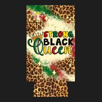 Strong Black Queen 12 Oz Can Cooler (slim) Classic Tee | Teevron