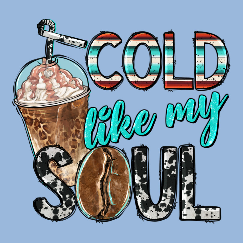Cold Like My Soul With Coffee Premium Hoodie by BarkalooDesign | Teevron