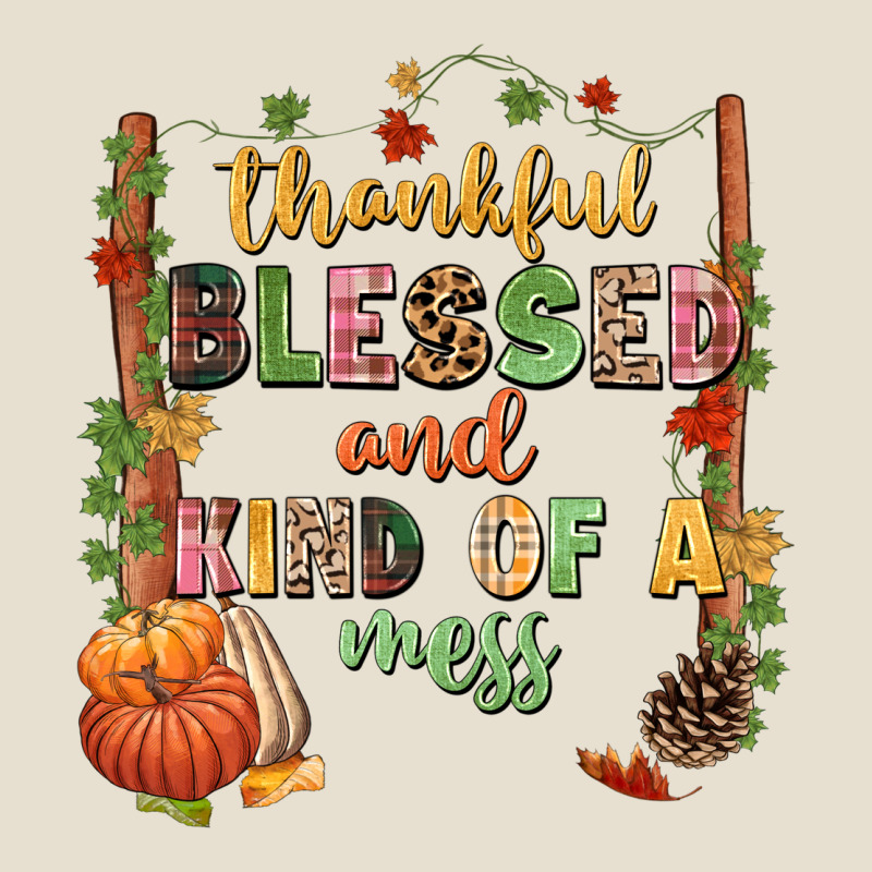 Thankful Blessed And Kind Of A Mess Urban Hoodie by NancyCooperArtShop | Teevron