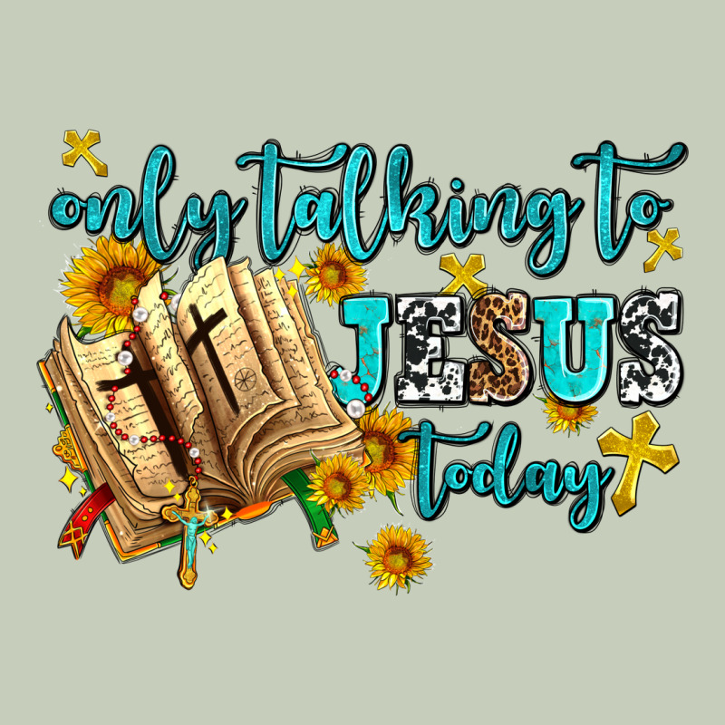 Only Talking To Jesus Today Classic Tee by AdoDesignShop | Teevron