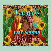 Cowgirls Just Wanna Have Fun Classic Tee | Teevron