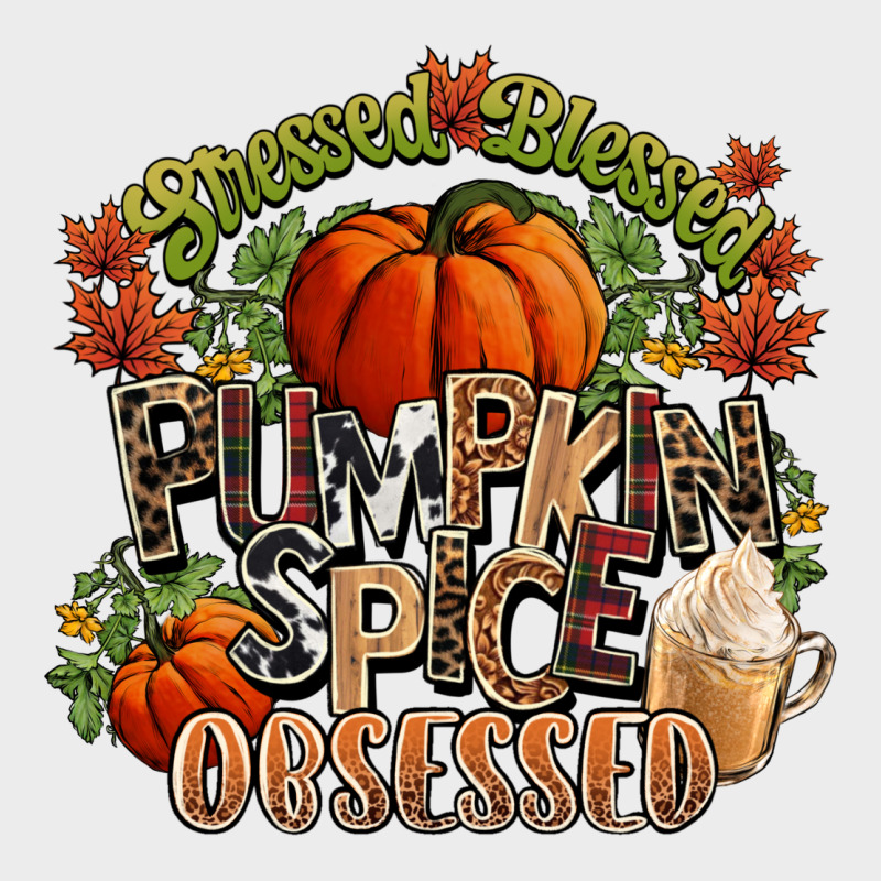 Stressed Blessed Pumpkin Spice Obsessed Fall Urban Hoodie by NancyCooperArtShop | Teevron