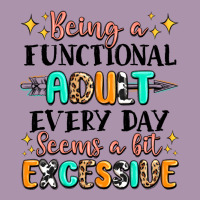 Being A Functional Adult Every Day Seems  A Bit Ex Heavyweight Hoodie | Teevron