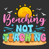 Beaching Not Teaching Urban Heavy Tee | Teevron
