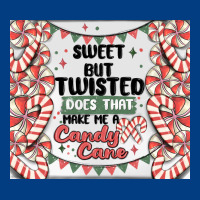 Sweet But Twisted Does That Make Me A Candy Cane Premium Sweatshirt | Teevron