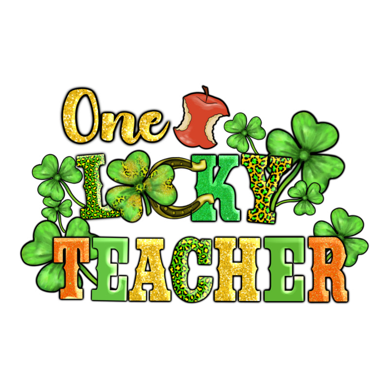 One Lucky Teacher Ladies Tee by AdoDesignShop | Teevron