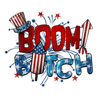 boom bitch 4th of july | Teevron