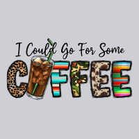 I Could Go For Some Coffee Heavyweight Sweatshirt | Teevron