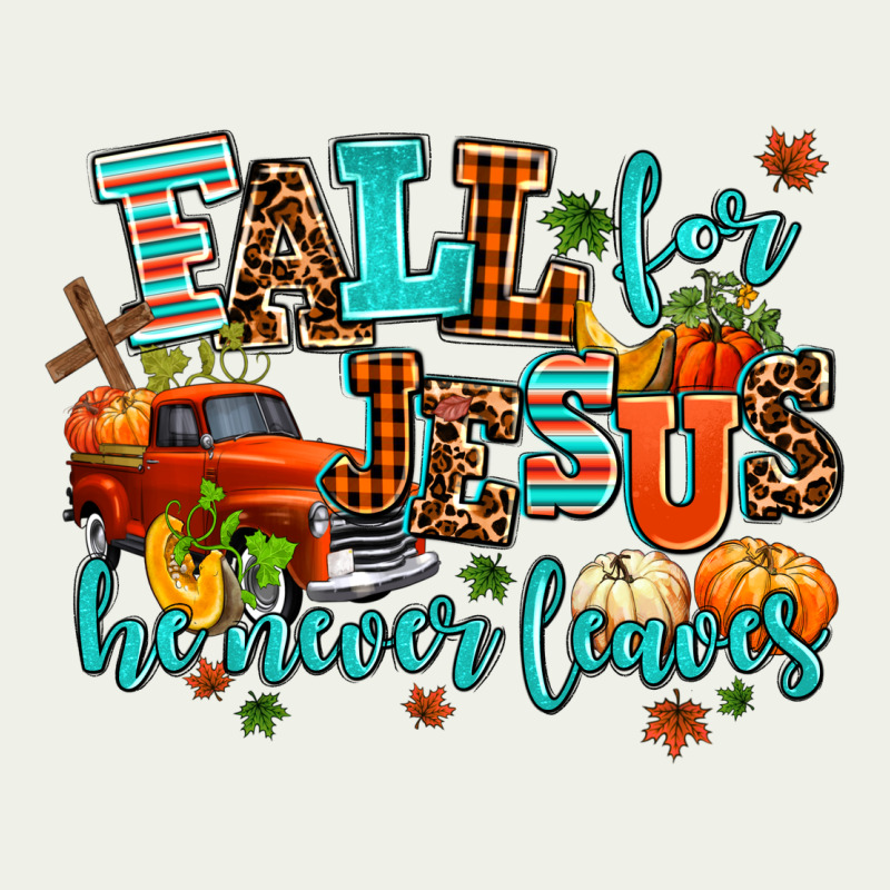 Fall For Jesus He Never Leaves Urban Heavy Tee by AdoDesignShop | Teevron