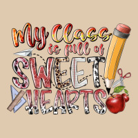 My Class Is Full Of Sweet Hearts Heavyweight Sweatshirt | Teevron