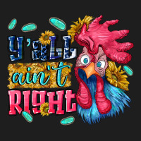Yall Aint Right With Chicken Heavyweight Hoodie | Teevron