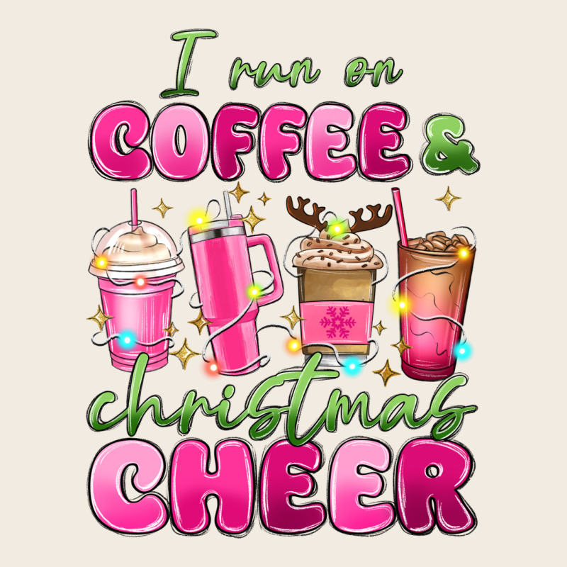I Run On Coffee And Christmas Cheer Premium Sweatshirt by MaliasSmallBusiness | Teevron