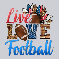 Live Love American Football Heavyweight Sweatshirt | Teevron