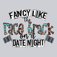 Fancy Like The Race Track On A Date Night Heavyweight Sweatshirt | Teevron
