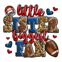 little sister biggest fan american football | Teevron