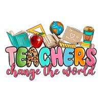 teacher change the world | Teevron