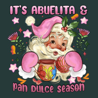 Its Abuelita And Pan Dulce Season Mexican Santa Premium Sweatshirt | Teevron
