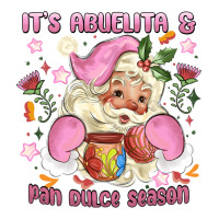 its abuelita and pan dulce season mexican santa | Teevron