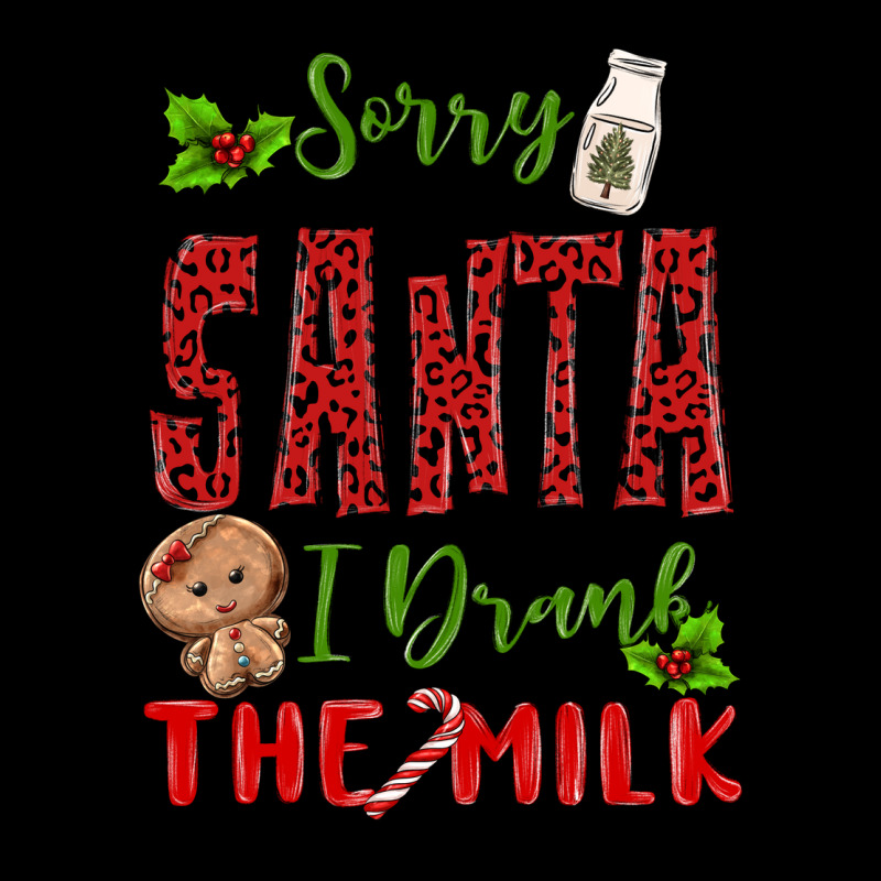 Sorry Santa ı Drank The Milk Premium Sweatshirt by MaliasSmallBusiness | Teevron