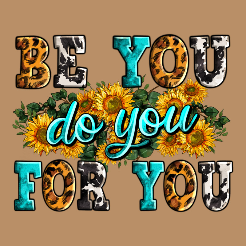 Be You Do You For You Vintage Hoodie by Zillion Design Studio | Teevron